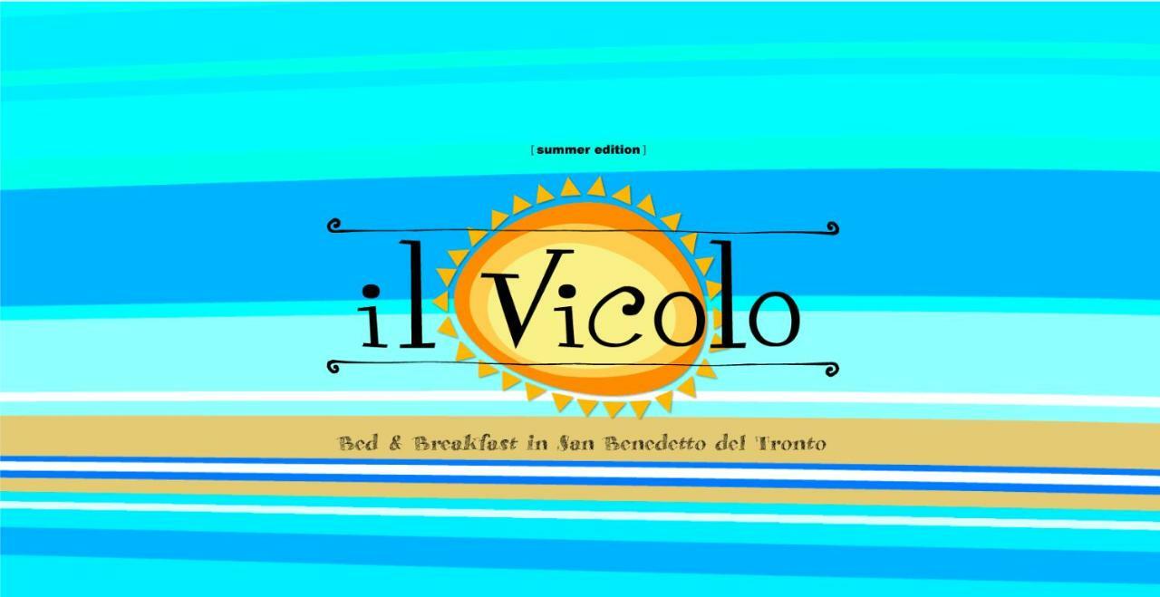 Bed & Breakfast Il Vicolo San Benedetto del Tronto Exterior foto